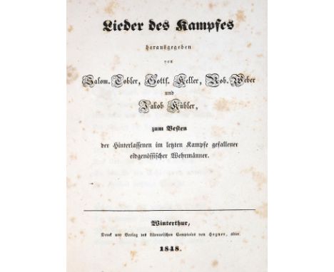 Keller,G. u.a. (Hrsg.).: Lieder des Kampfes herausgegeben von S. Tobler, G. Keller, R. Weber und J. Kübler, zum Besten der Hi