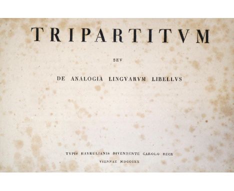 (Klaproth,H.J. u. A.A.v.Merian).: Tripartitum seu de analogia linguarum libellus. Hauptwerk u. Continuatio I in 1 Bd. Wien, B