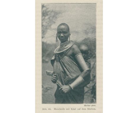 Merker,M.: Die Masai. Ethnographische Monographie eines ostafrikanischen Semitenvolkes. Bln., Reimer 1904. 4°. Mit 6 (2 farb.