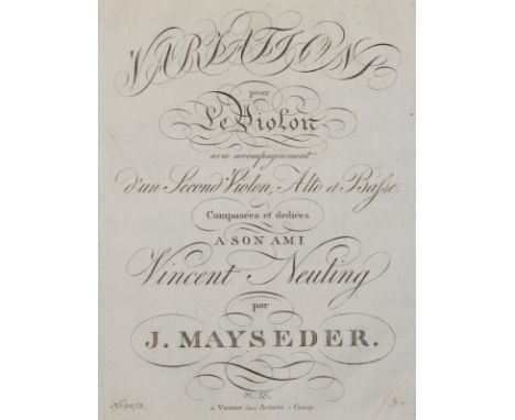 Mayseder,J.: Sammlung von 4 Erstausgaben. Wien, Steiner (2) bzw. Artaria (2) 1816. 4°. Musiknoten in Kupferst. (Stimmen). Jwl