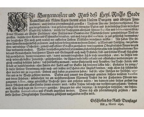 Frankfurt am Main.: Verordnung gegen "verruchte Buben". Einblattdruck. Frankfurt, 3. März 1696. Ca. 21 x 34 cm. Verso untere 