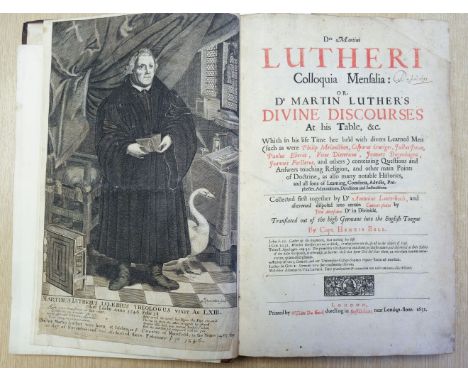 Luther (Martin). Colloquia Mensalia, or, Dr Martin Luther's Divine Discourses at his table, &amp;c. which in his life time he