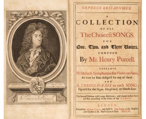 Purcell (Henry). Orpheus Britannicus. A collection of all the choicest songs. For one, two, and three voices... Together, wit