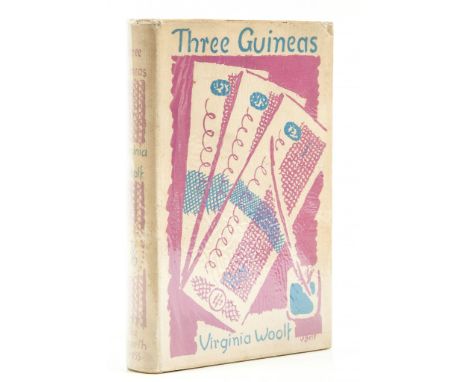 Woolf (Virginia) - Three Guineas,  first edition,  light browning to endpapers, original cloth, spine a little browned, some 