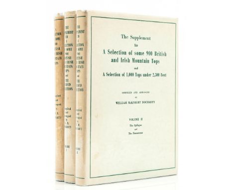 Mountaineering.- Docharty (William McKnight) - A Selection of some 900 British and Irish Mountain Tops, 3 vol. including 2 vo