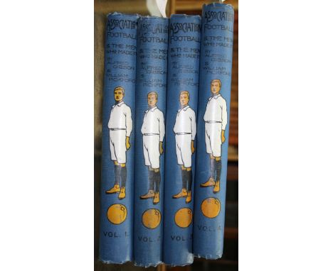 FOOTBALL: GIBSON (Alfred & PICKFORD, William): 'Association Football & The Men Who Made It...' London, Caxton Publishing Comp