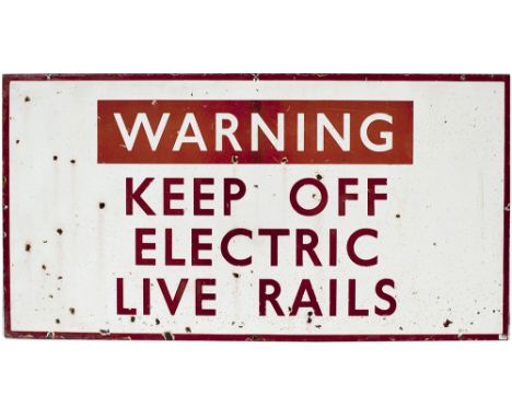 BR(M) enamel sign WARNING KEEP OFF ELECTRIC LIVE RAILS. From Acton Depot, measures 34.5in x 18in and is in good condition wit