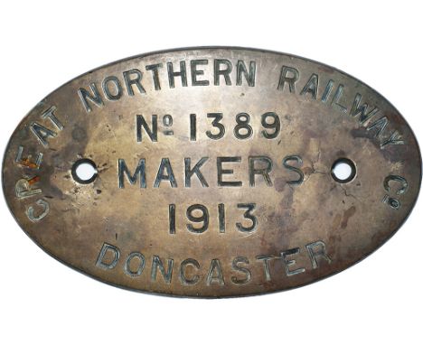 Great Northern Railway engraved brass Locomotive worksplate No 1389 Doncaster 1913 Ex Ivatt / Gresley J6 class 0-6-0 No 554 /