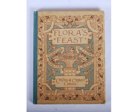 Walter Crane, Flora's Feast, A Masque of Flowers, Cassell & Company Limited, London, Paris, New York & Melbourne MCMII