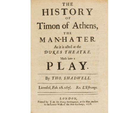 Shakespeare.- Shadwell (Thomas) The History of Timon of Athens, the Man-Hater, first edition, paper flaw in sig. I1 slightly 