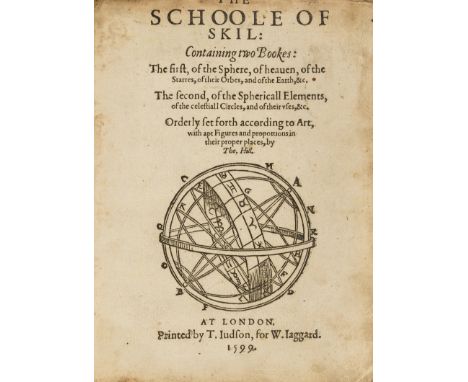 Astronomy.- Hill (Thomas) The Schoole of Skil, 2 parts in 1, first edition, largely printed in black letter, woodcut vignette