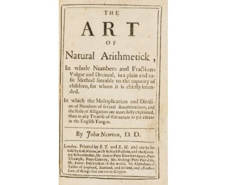 Mathematics.- Newton (John) The Art of Natural Arithmetick, title within double-ruled border, woodcut initials and decoration