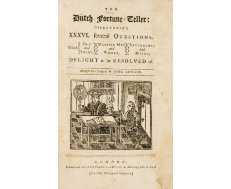 Fortune-telling.- The Dutch Fortune-Teller: Discovering XXXVI. Several questions. Which Old and Young, Married Men and Women,