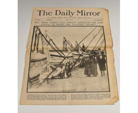 RMS Titanic - Transport/Maritime Incident - newspaper, The Daily Mirror, No. 2648, April 19, 1912, headline: Why Were There O