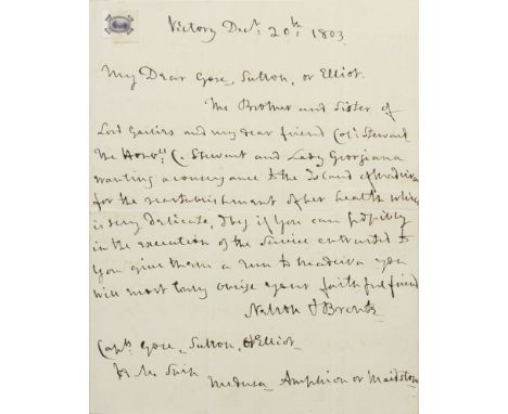 NELSON (HORATIO)Autograph letter signed ('Nelson &amp; Bronte') to Captains Gore, Sutton and Elliot on the ships Medusa, Amph