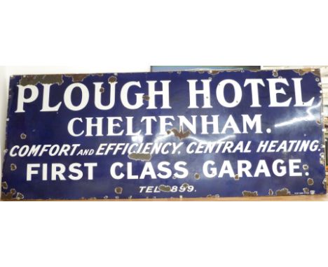Large vintage enamel sign for The Plough Hotel, Cheltenham 'Comfort and Efficiency, Central Heating, First Class Garage Tel 8