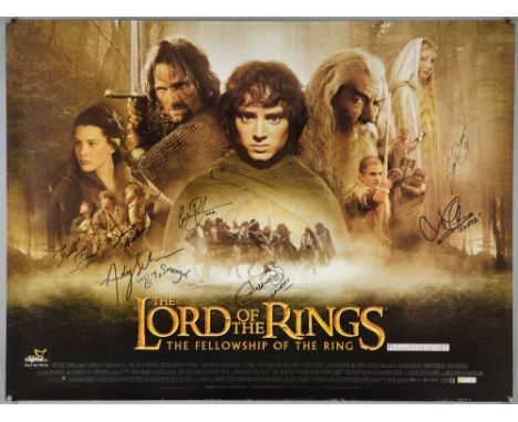 Lord of The Rings: The Fellowship of The Ring (2001) British Quad film poster signed by Sean Bean, Sean Astin, Billty Boyd, A