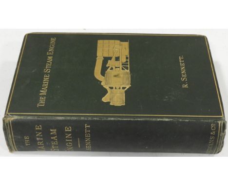 BOOKS - R.SENNETT THE MARINE STEAM ENGINE 1885 LONGMANS GREEN & CO 