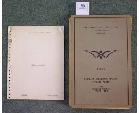 Vickers-Armstrongs (Aircraft) Ltd. Pilots' Aircraft Servicing School Lecture Notes for Viscount Aircraft Type 833, circa 1959