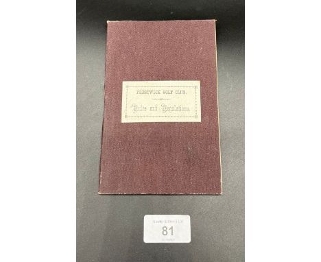 Antique pocket book guide titled 'Prestwick Golf Club. Rules and Regulations' Dated 1886, Ayr: Printed by Hugh Henry, Newmark