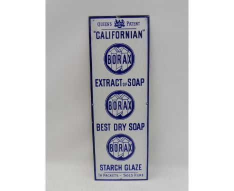 A rare Borax 'Californian' Queen's Patent narrow enamel sign in excellent condition, 6 3/4 x 19 1/2".