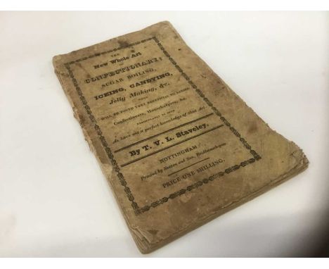 T. V. L. Staveley - The New Whole Art of Confectionary, published 1826