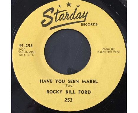 ROCKY BILL FORD - HAVE YOU SEEN MABEL / MAD DOG IN TOWN (STARDAY RECORDS 45-253). A copy of Rocky Bill Ford - Have You Seen M