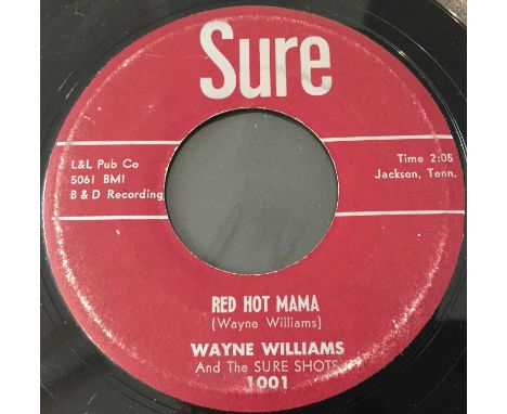 WAYNE WILLIAMS - RED HOT MAMA 7" (SURE 1001 - ORIGINAL US COPY). Another major Rockabilly rarity with the original US 7" copy