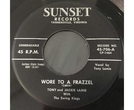 TONY AND JACKIE LAMIE - WORE TO A FRAZZEL 7" (SUNSET RECORDS 45-706 - ORIGINAL US COPY). Ultra rare Rockabilly cut straight o