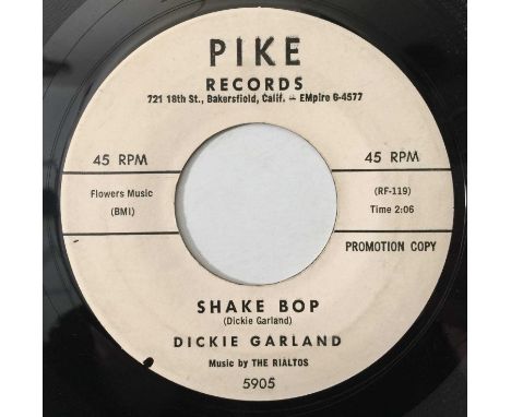 DICKIE GARLAND - SHAKE BOP / YOU'RE GONNA BE SORRY (PROMO - PIKE 5905). A promo copy of the Rockabilly groover 'Shake Bop / Y