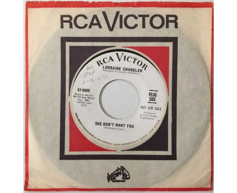 LORRAINE CHANDLER - SHE DON'T WANT YOU/ I CAN'T HOLD ON 7" (SOUL/ RCA PROMO 47-8980). A big-sounding soul slice from Lorrain 
