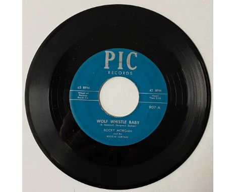 ROCKY MORGAN - WOLF WHISTLE BABY / TURN THAT GUN AROUND (PIC RECORDS 907). Another great Rockabilly 7". Rocky Morgan - Wolf W