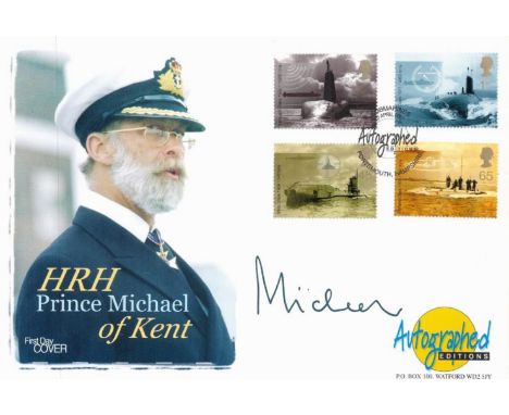HRH Prince Michael of Kent signed Autographed Edition FDC includes full set of stamps PM Submarines 10 Apr 2001 Portsmouth Ha