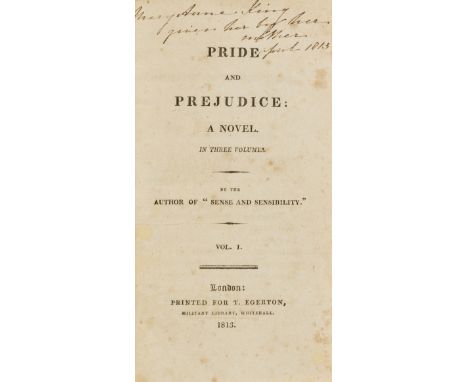 [Austen (Jane)] Pride and Prejudice: a Novel... By the Author of "Sense and Sensibility", 3 vol., first edition, lacking half