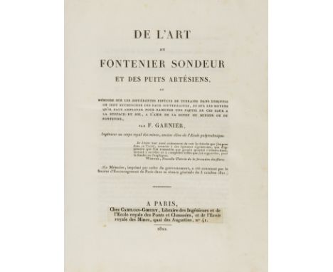 Wells.- Garnier (Abdon-Jacques-Frambourg) De l'Art du Fontenier Sondeur et des Puits Artésiens, first edition, half-title, ti