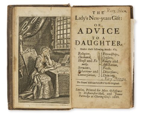 [Savile (George, Marquess of Halifax)] The Lady's New-years Gift: or, Advice to a Daughter, second edition, engraved frontisp