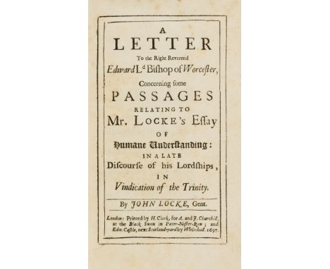 Locke (John) A Letter to the Right Reverend Edward Ld Bishop of Worcester, Concerning some passages...Essay of Humane Underst