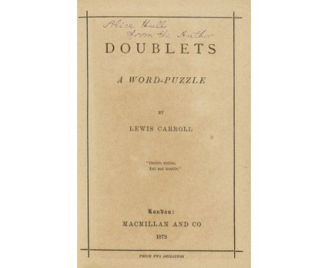 Puzzles.- Dodgson (Charles Lutwidge), "Lewis Carroll". Doublets. A World-Puzzle, first published edition, presentation copy f