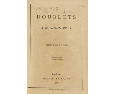 Puzzles.- Dodgson (Charles Lutwidge), "Lewis Carroll". Doublets. A World-Puzzle, first published edition, presentation copy f