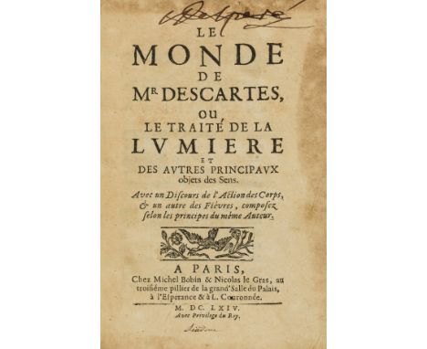 Descartes (René) Le Monde de Mr Descartes, ou, le Traité de la Lumiere...avec un Discours de l'Action des Corps, &amp; un aut