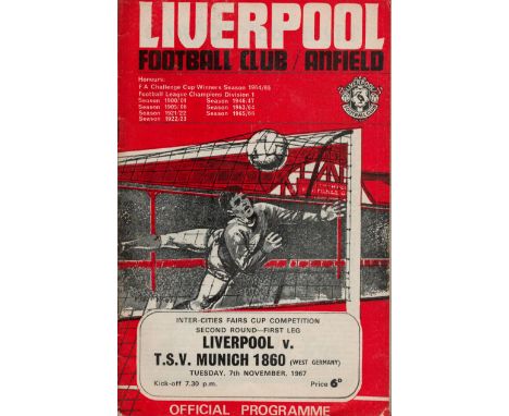 Football Liverpool V TSV Munich 1860 Inter-Cities Fairs Cup Matchday Programme 7/11/1967 . Good condition. All autographs com