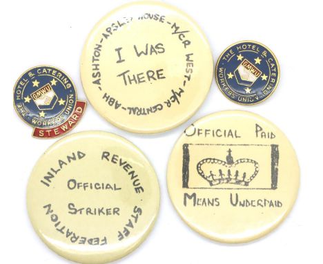 Two Hotel and Catering Workers Union badges and three Inland Revenue Strike badges. P&amp;P Group 1 (£14+VAT for the first lo