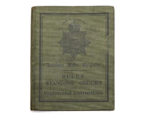A London Rifle Brigade Rules, Standing Orders and Regimental Instruction book, South Africa 1900-1902, unusedCondition report