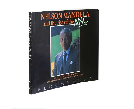 Signed by Nelson Mandela.Schadeberg (Jurgen), Nelson Mandela and the Rise of the ANC.Bloomsbury, 1990, quarto, half title sig