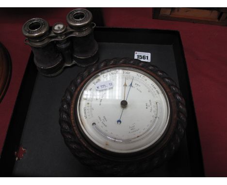 Chevalier Opera Glasses, with compass between lenses, rope twist bordered wall barometer.