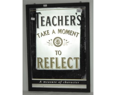 A&nbsp; vintage Teacher's whisky advertising mirror, 'Take a moment to reflect', framed, 63.5cm x 46cm