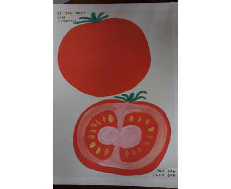 David Shrigley print titled 'If you Don't like tomatoes you can **** ***'