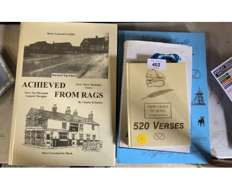 A COLLECTION OF BOOKS TO INCLUDE 'FROM CLOGS TO QUILL' &amp; 'ACHIEVED FROM RAGS' BY CHARLES R BARKER ETC 