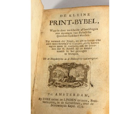 DE KLEINE PRINT-BYBEL, 1772, a pictorial prayer book. 6.5ins high.