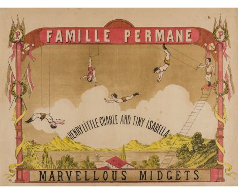 Circus.- Famille Permane.- Marvellous Midgets, circus poster showing five midget-trapeze artists, 'Henry Little Charle and Ti